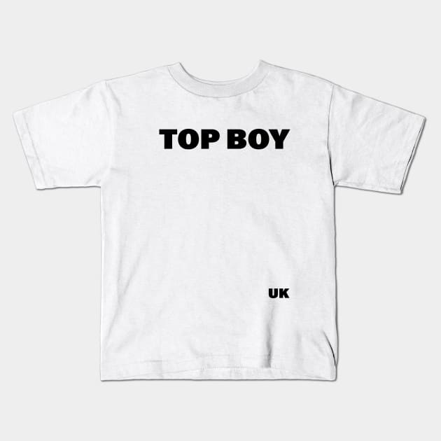 TOP BOY UK Kids T-Shirt by Buff Geeks Art